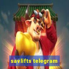 savlifts telegram